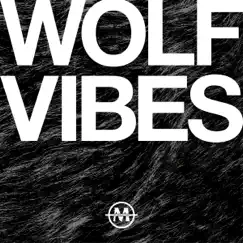 WOLF VIBES - Single by I Don't Like Mondays. album reviews, ratings, credits
