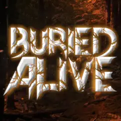 Buried Alive Song Lyrics