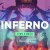 Inferno (From "Fire Force") - Single album lyrics, reviews, download