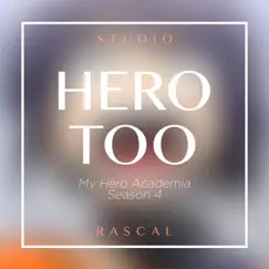 Hero Too (From 