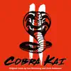Cobra Kai: Season 2 (Soundtrack from the Original Series) album lyrics, reviews, download