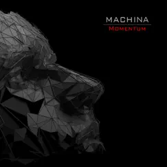 Momentum - Single by Machina album reviews, ratings, credits