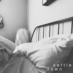 Settle Down - Single by Sands album reviews, ratings, credits