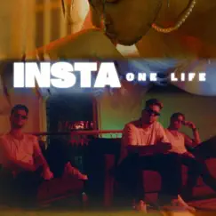 Insta - Single by One Life album reviews, ratings, credits