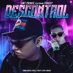 Descontrol (feat. Forest) - Single by Jimy Prince album reviews, ratings, credits