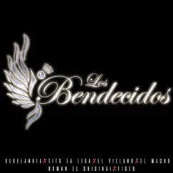 Los Bendecidos (feat. El Villano, El Macho & Me Dicen Fideo) - Single by Kekelandia, La Liga & Roman El Original album reviews, ratings, credits