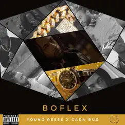 Boflex - Single by Young Reese & Cada Bug album reviews, ratings, credits