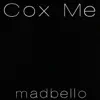 Cox Me song lyrics