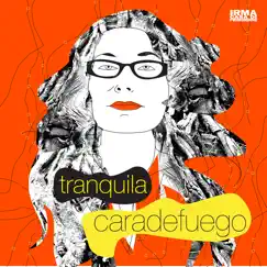 Tranquila (Radio Edit) Song Lyrics