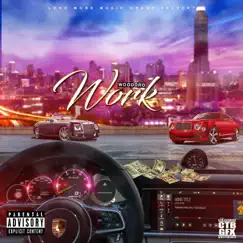 Work - Single by Wooddro album reviews, ratings, credits