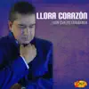 Llora Corazón album lyrics, reviews, download