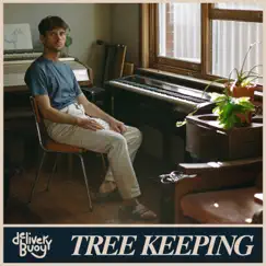 Tree Keeping - Single by Delivery Buoy album reviews, ratings, credits
