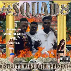 Squad8 (feat. YSL) - EP by Von Black album reviews, ratings, credits