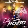 Ella Tiene Novio (feat. Moreno Negron & DJ Gago) - Single album lyrics, reviews, download