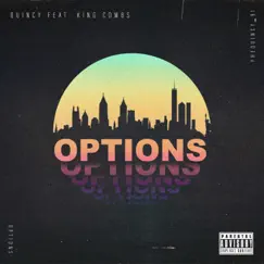 Options (feat. King Combs) Song Lyrics