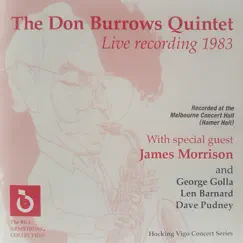 Don Burrows Quintet Live 1983 by Don Burrows & James Morrison album reviews, ratings, credits