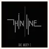THIN LINE (feat. IRON LION) song lyrics