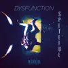 Dysfunction - Single album lyrics, reviews, download