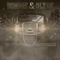 Bonnie & Clyde Song Lyrics