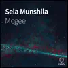 Sela Munshila - Single album lyrics, reviews, download