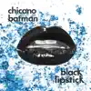 Black Lipstick - EP album lyrics, reviews, download