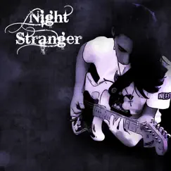 Show Me the Way - Single by Night Stranger album reviews, ratings, credits