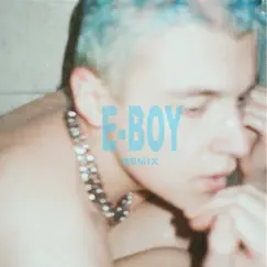 E Boy (Squalzz Remix) - Single by Julian Daniel & Squalzz album reviews, ratings, credits