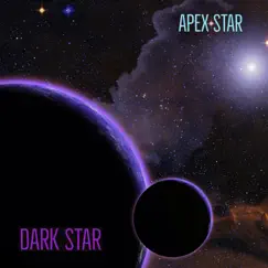 Dark Star - Single by Apex Star album reviews, ratings, credits