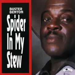 Spider in My Stew by Buster Benton album reviews, ratings, credits