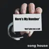 Here's My Number (feat. Cronk & Glub) - Single album lyrics, reviews, download