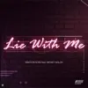 Lie with Me - Single album lyrics, reviews, download