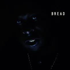 Bread - EP by Mike King album reviews, ratings, credits
