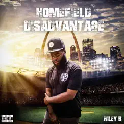 Homefield Disadvantage - EP by Riley B album reviews, ratings, credits