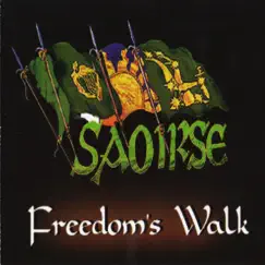 Freedom's Walk by Saoirse album reviews, ratings, credits