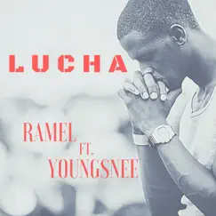 Lucha (feat. Youngsnee) Song Lyrics