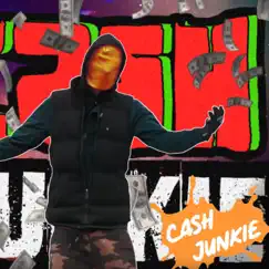 Cash Junkie - Single by Lil Geist album reviews, ratings, credits