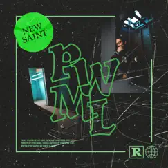 P.W.M.L. - Single by New Saint album reviews, ratings, credits