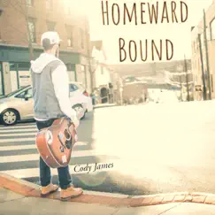Homeward Bound (feat. Blair Davis) - Single by Cody James MSC album reviews, ratings, credits