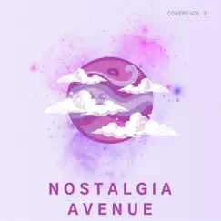 Covers Vol. 21 - EP by Nostalgia Avenue, Cidus & Emil Lonam album reviews, ratings, credits
