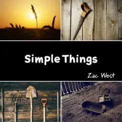 Simple Things - Single by ZAC WEST album reviews, ratings, credits