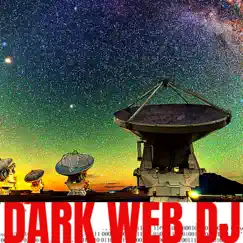 Radio Telescope Space Sounds Turmed Into EDM - Single by Dark Web DJ album reviews, ratings, credits