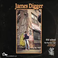 Old School by James Digger album reviews, ratings, credits