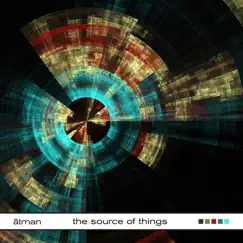 The Source of Things (feat. robert skèpis) by ātman album reviews, ratings, credits