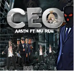 CEO (feat. Mu Real) Song Lyrics
