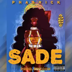 Sade - Single by Phabrick album reviews, ratings, credits