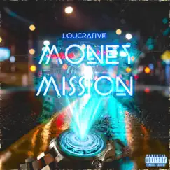 Money Mission - Single by Loucrative album reviews, ratings, credits