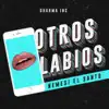 Otros Labios (En Vivo) - Single album lyrics, reviews, download