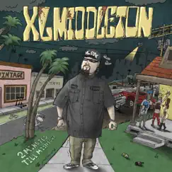 2 Minutes Till Midnight by XL MIDDLETON album reviews, ratings, credits