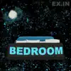Bedroom album lyrics, reviews, download