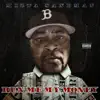 Run Me My Money - Single album lyrics, reviews, download